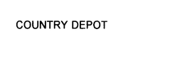 COUNTRY DEPOT trademark