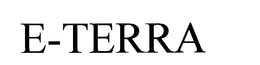 E-TERRA trademark