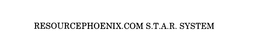 RESOURCEPHOENIX.COM S.T.A.R. SYSTEM trademark