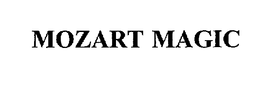 MOZART MAGIC trademark