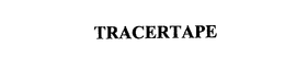 TRACERTAPE trademark