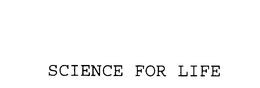 SCIENCE FOR LIFE trademark