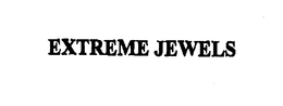 EXTREME JEWELS trademark