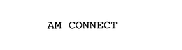 AM CONNECT trademark
