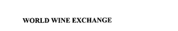 WORLD WINE EXCHANGE trademark