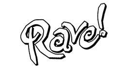 RAVE! trademark