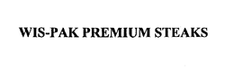 WIS-PAK PREMIUM STEAKS trademark