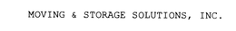 MOVING & STORAGE SOLUTIONS, INC. trademark