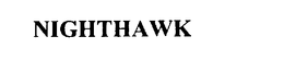NIGHTHAWK trademark