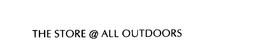 THE STORE @ ALL OUTDOORS trademark