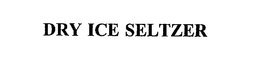 DRY ICE SELTZER trademark