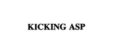 KICKING ASP trademark