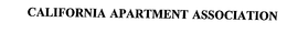 CALIFORNIA APARTMENT ASSOCIATION trademark