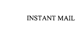 INSTANT MAIL trademark