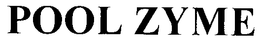 POOL ZYME trademark