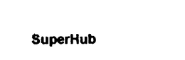 SUPERHUB trademark