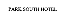 PARK SOUTH HOTEL trademark