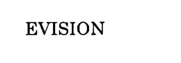 EVISION trademark