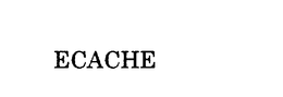 ECACHE trademark