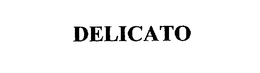 DELICATO trademark