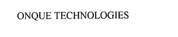 ONQUE TECHNOLOGIES trademark