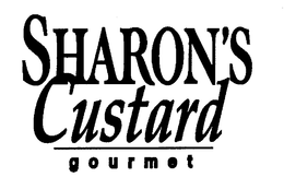 SHARON'S CUSTARD GOURMET trademark