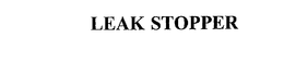 LEAK STOPPER trademark