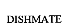 DISHMATE trademark