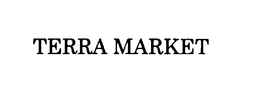 TERRA MARKET trademark