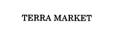 TERRA MARKET trademark