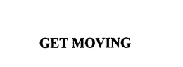 GET MOVING trademark