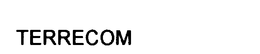 TERRECOM trademark