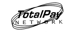 TOTAL PAY NETWORK trademark