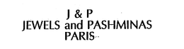 J&P JEWELS AND PASHMINAS PARIS trademark