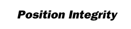 POSITION INTEGRITY trademark