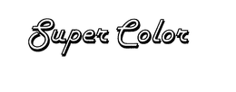 SUPER COLOR trademark