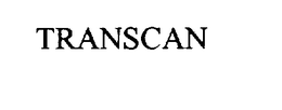 TRANSCAN trademark