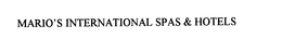 MARIO'S INTERNATIONAL SPAS & HOTELS trademark