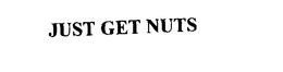JUST GET NUTS trademark