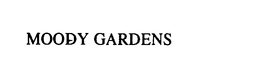 MOODY GARDENS trademark