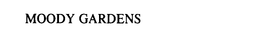 MOODY GARDENS trademark