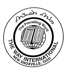 THE PREVAILING WORD THE WAY INTERNATIONAL NEW KNOXVILLE, OHIO EPHESIANS trademark