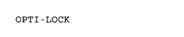 OPTI-LOCK trademark