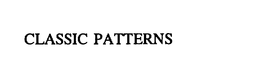 CLASSIC PATTERNS trademark
