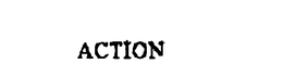 ACTION trademark