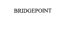 BRIDGEPOINT trademark