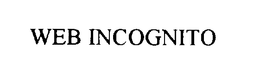 WEB INCOGNITO trademark