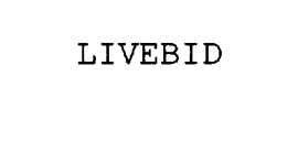 LIVEBID trademark