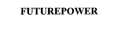 FUTUREPOWER trademark