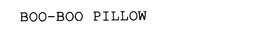 BOO-BOO PILLOW trademark